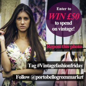 Win £50 to spend at the world famousPortobello Green Vintage Market