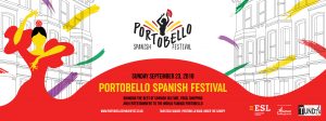 Don't miss the Portobello Spanish Festival Sept 23, 2018